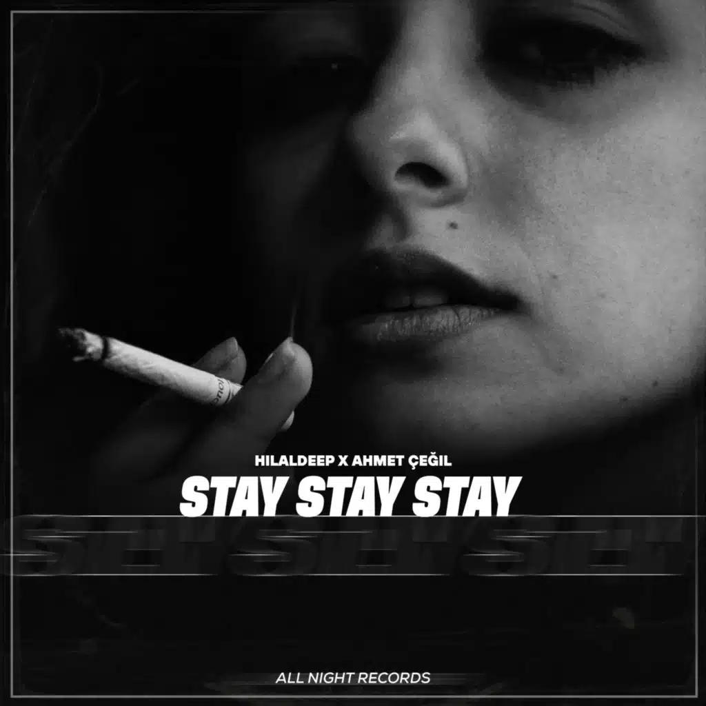 Stay Stay Stay