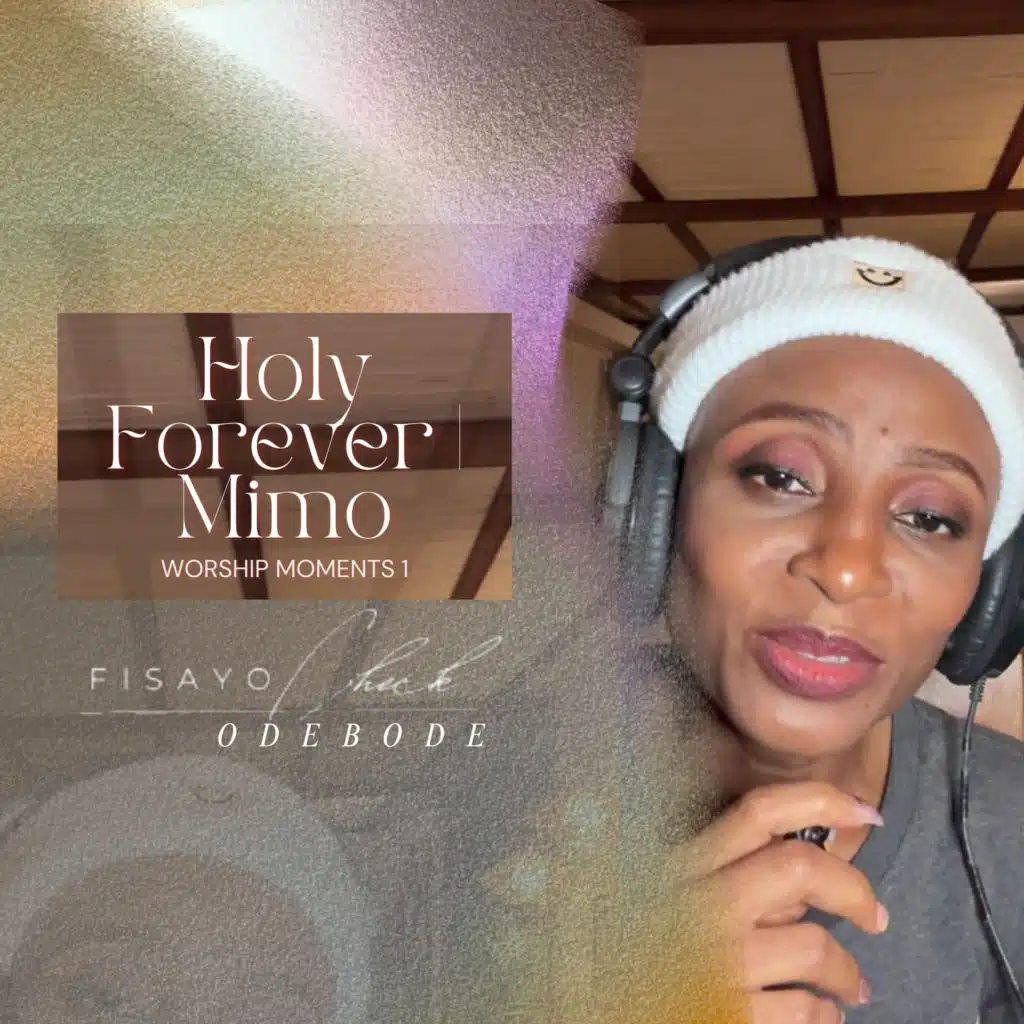 Worship Moments 1 (Holy Forever | Mimo)