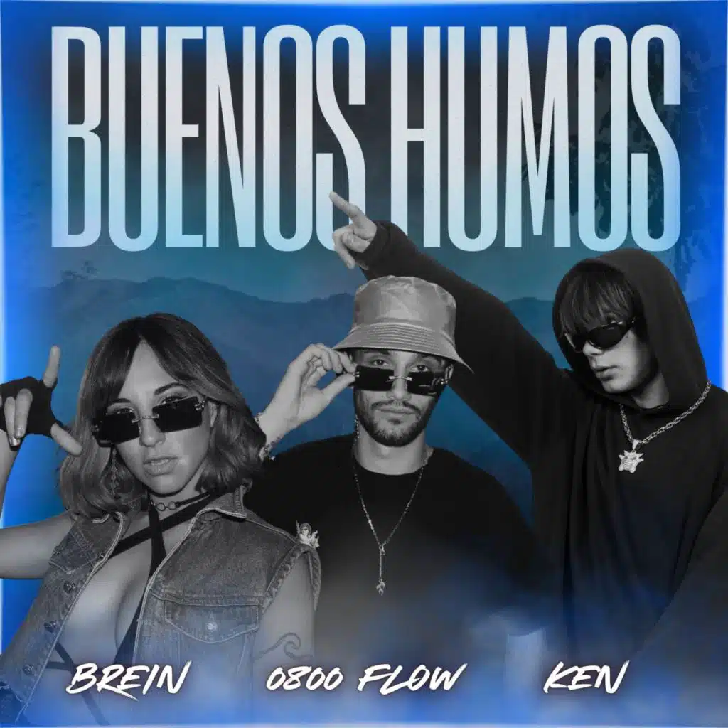 Buenos humos (feat. KENRU)