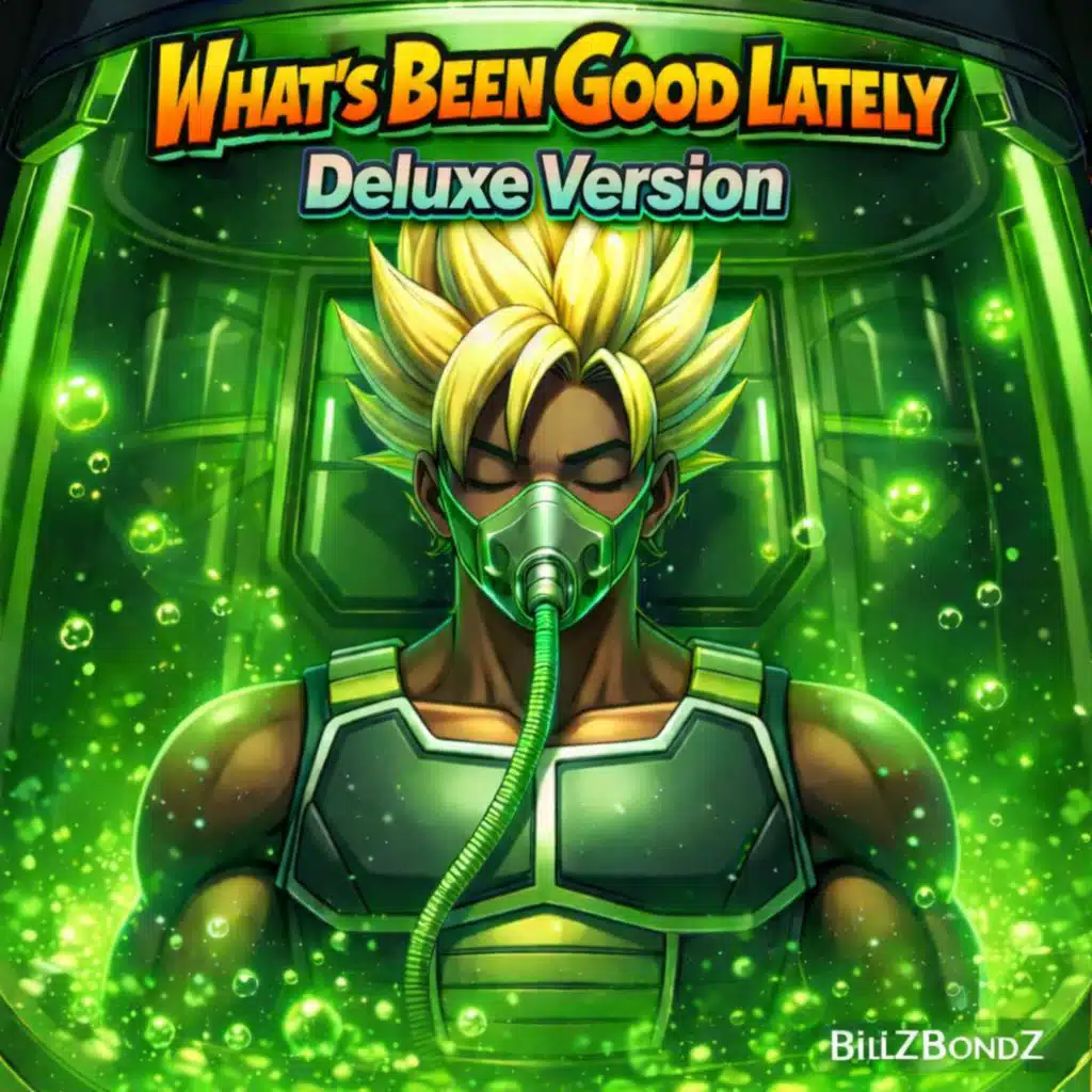 What's Been Good Lately Deluxe Version