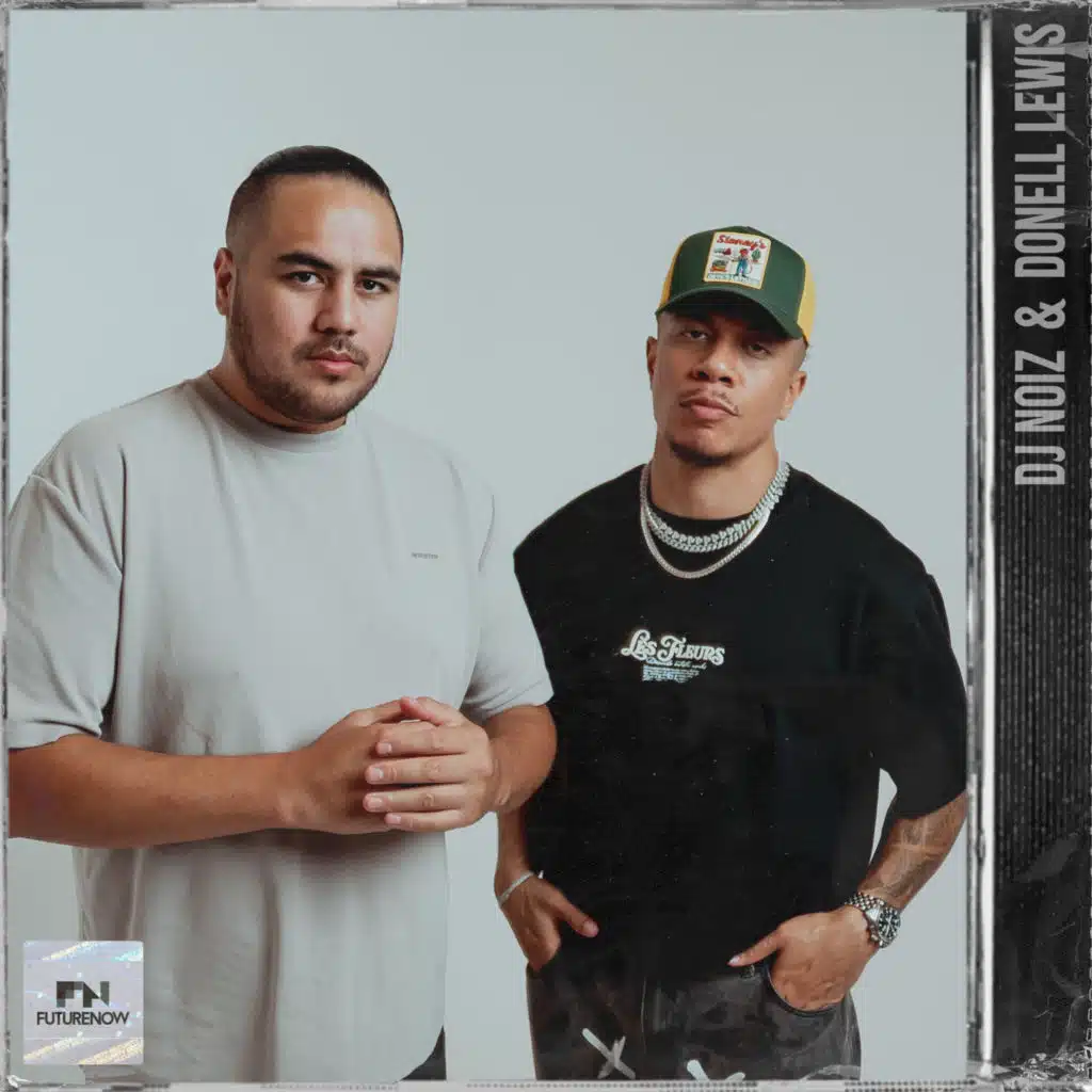 DJ Noiz & Donell Lewis