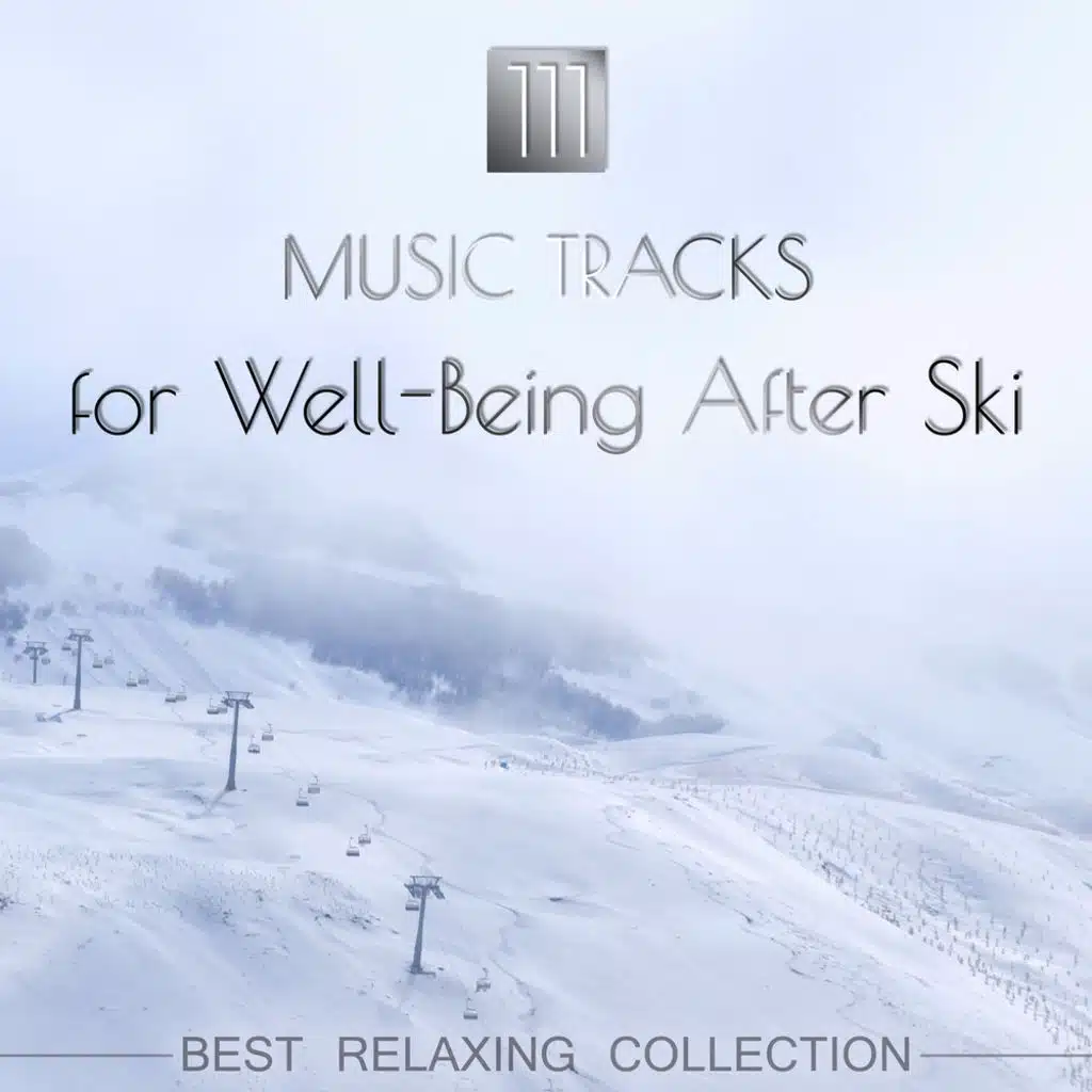 Well-Being After Ski (Arctic Wind)