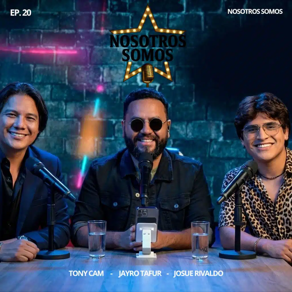 Nosotros Somos EP 20 (feat. Jayro Tafur, Tony Cam & Josué Rivaldo)