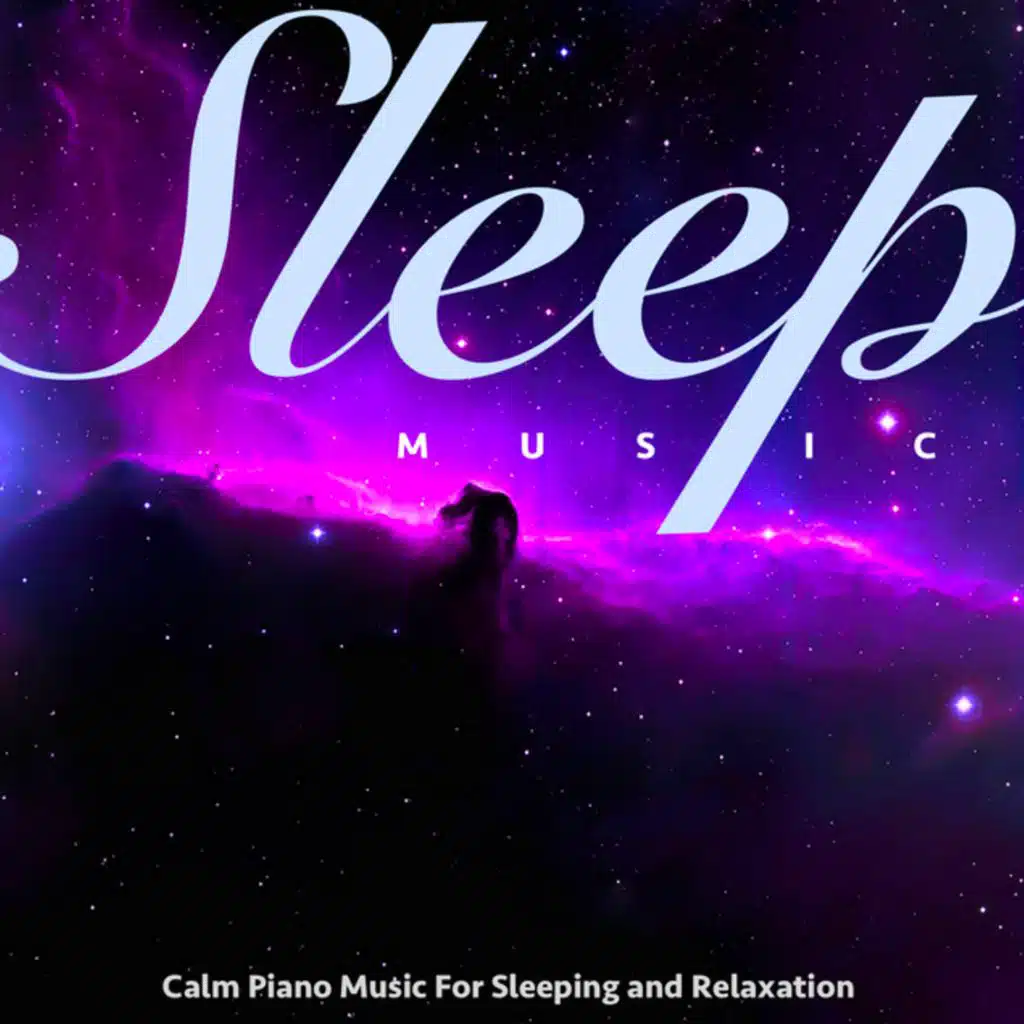 Sleep Music: Calm Piano Music for Sleeping and Relaxation