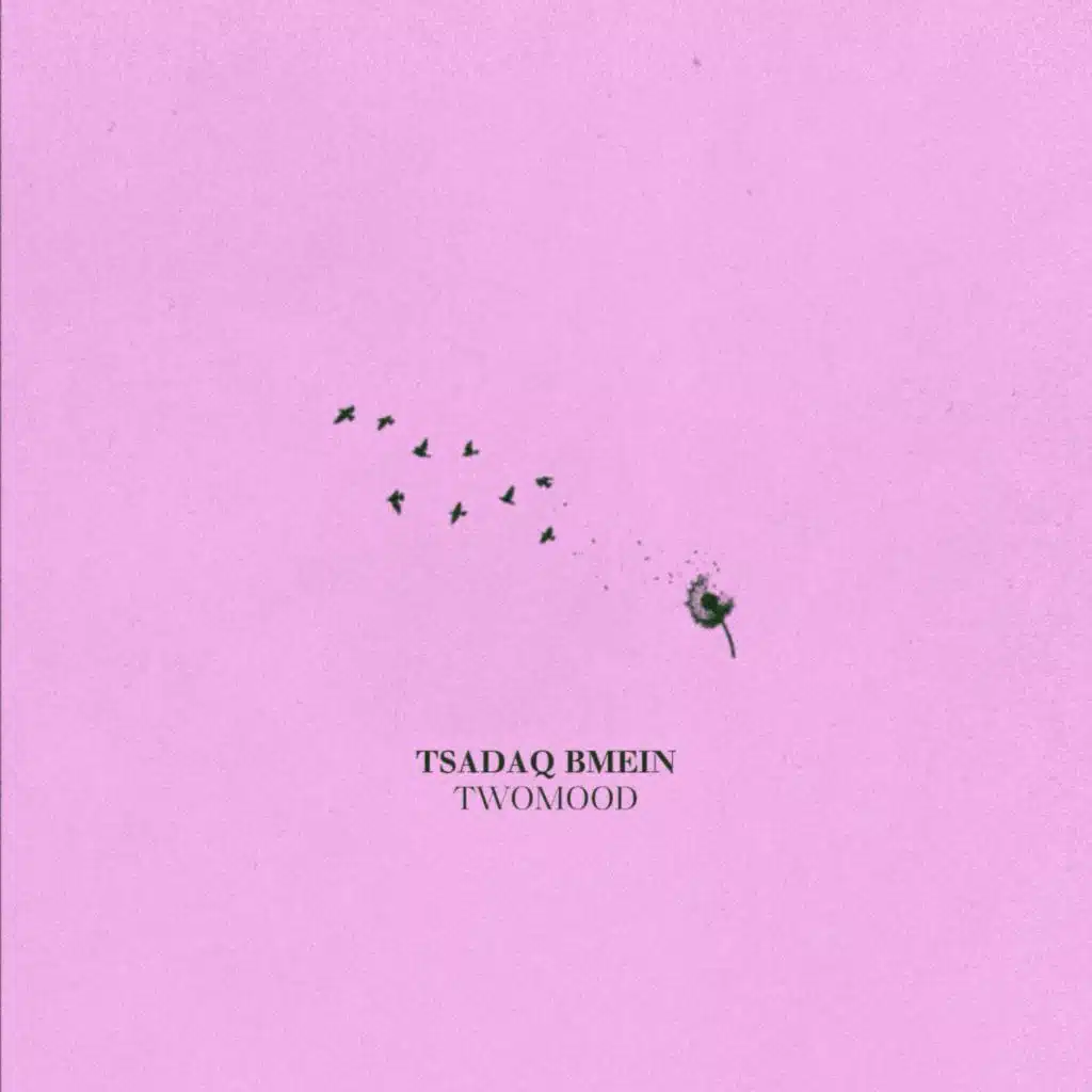 Tsadaq Bmein (Afro House)