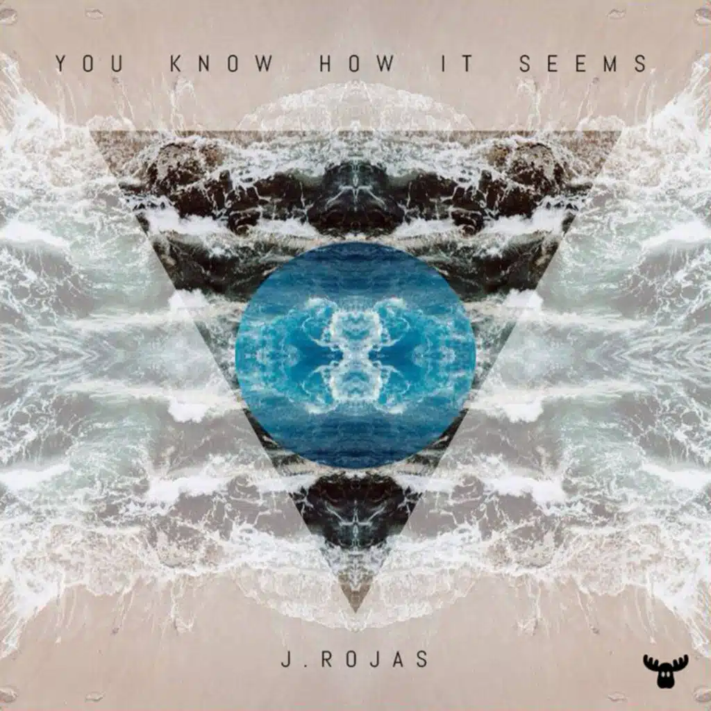 You Know How It Seems