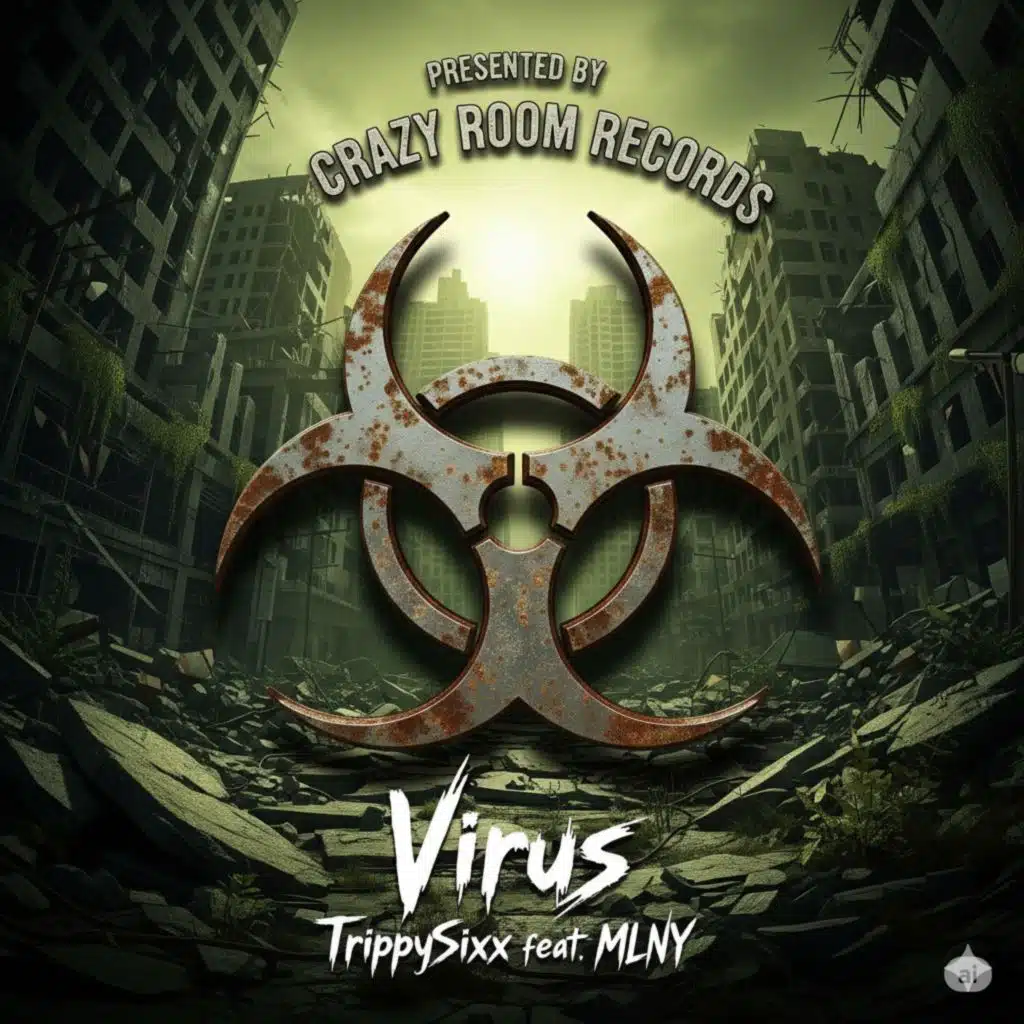 Virus (feat. MLNY & Prod by Epistra)