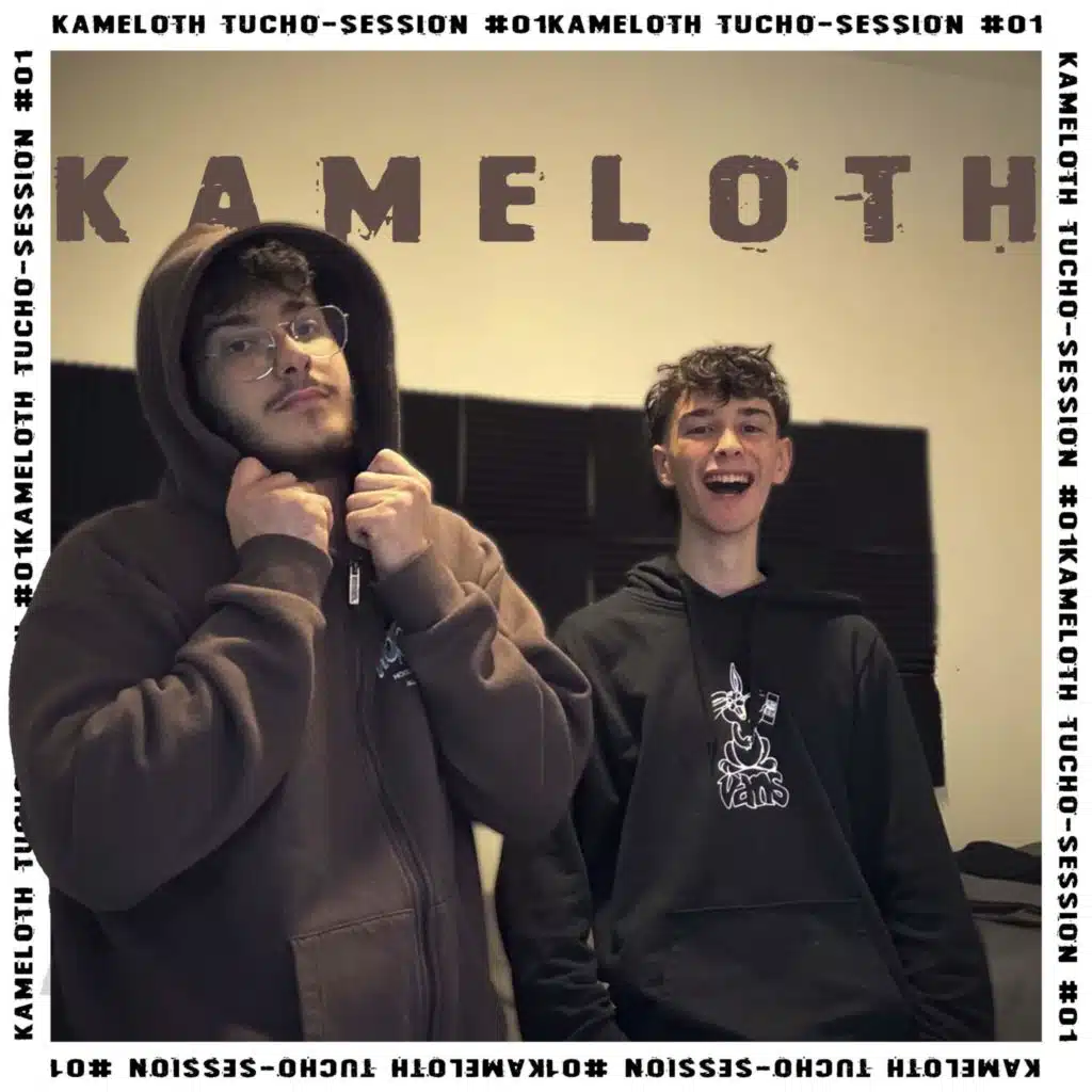 Kameloth: Tucho Session #01 (feat. Kameloth)