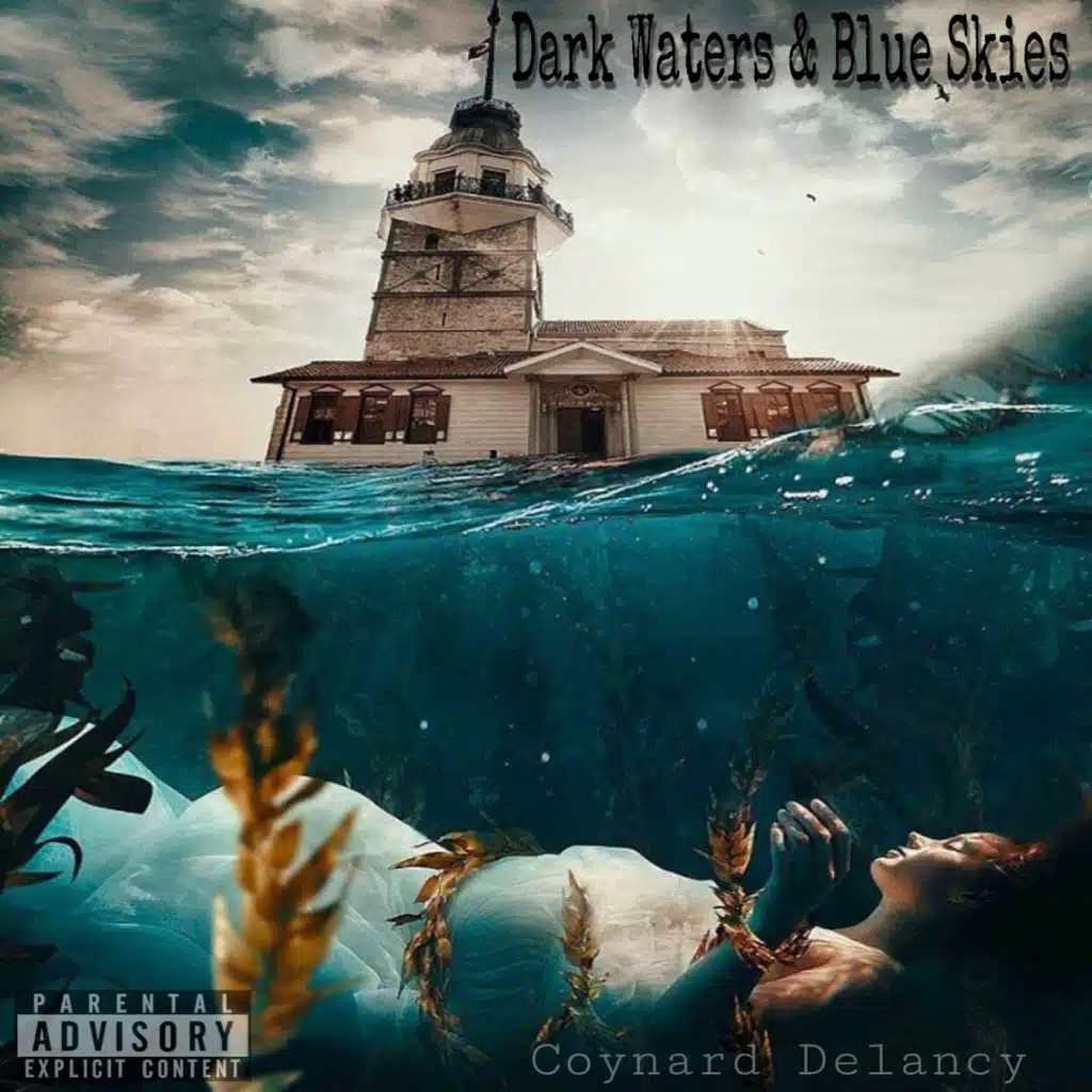 Dark Waters & Blue Skies