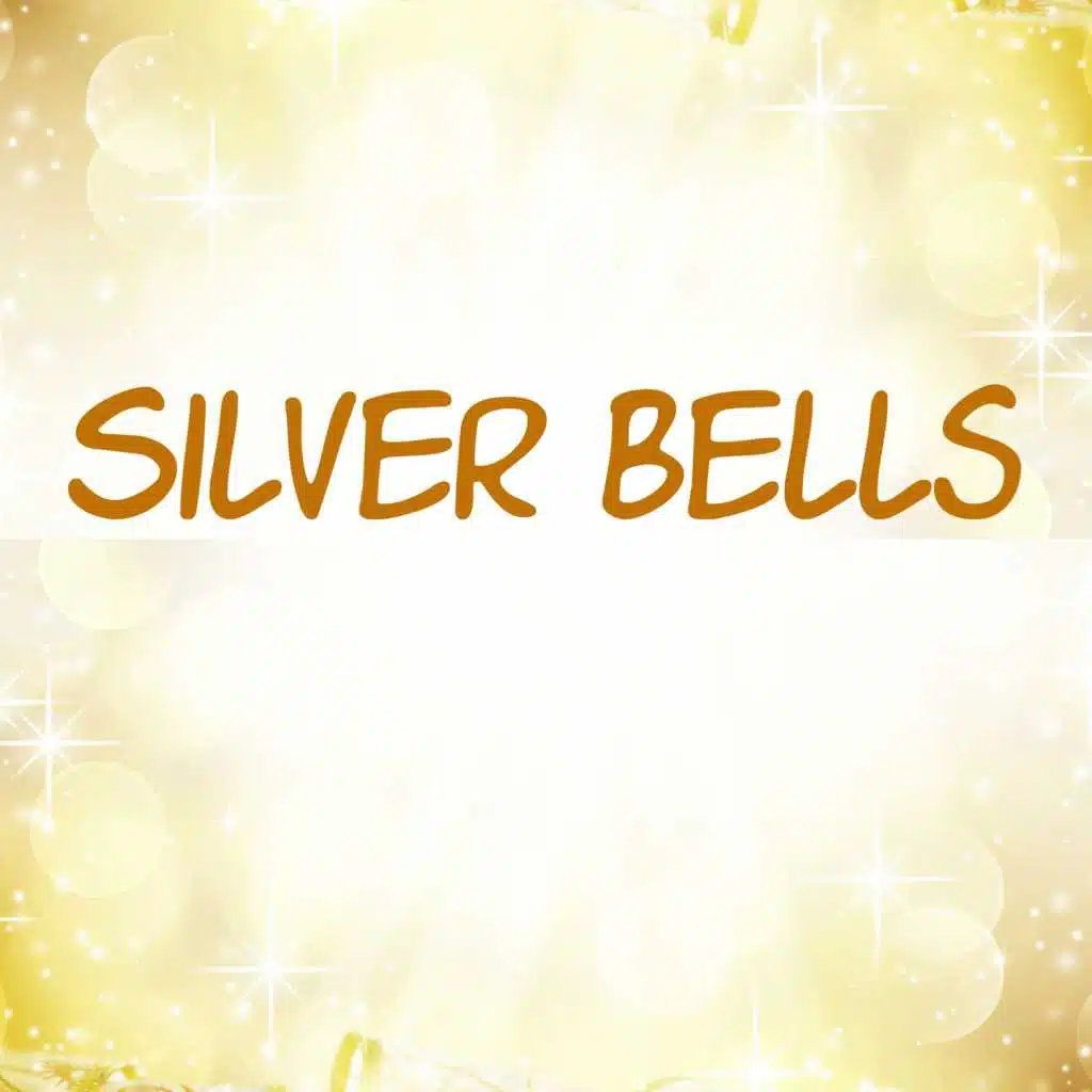 Silver Bells