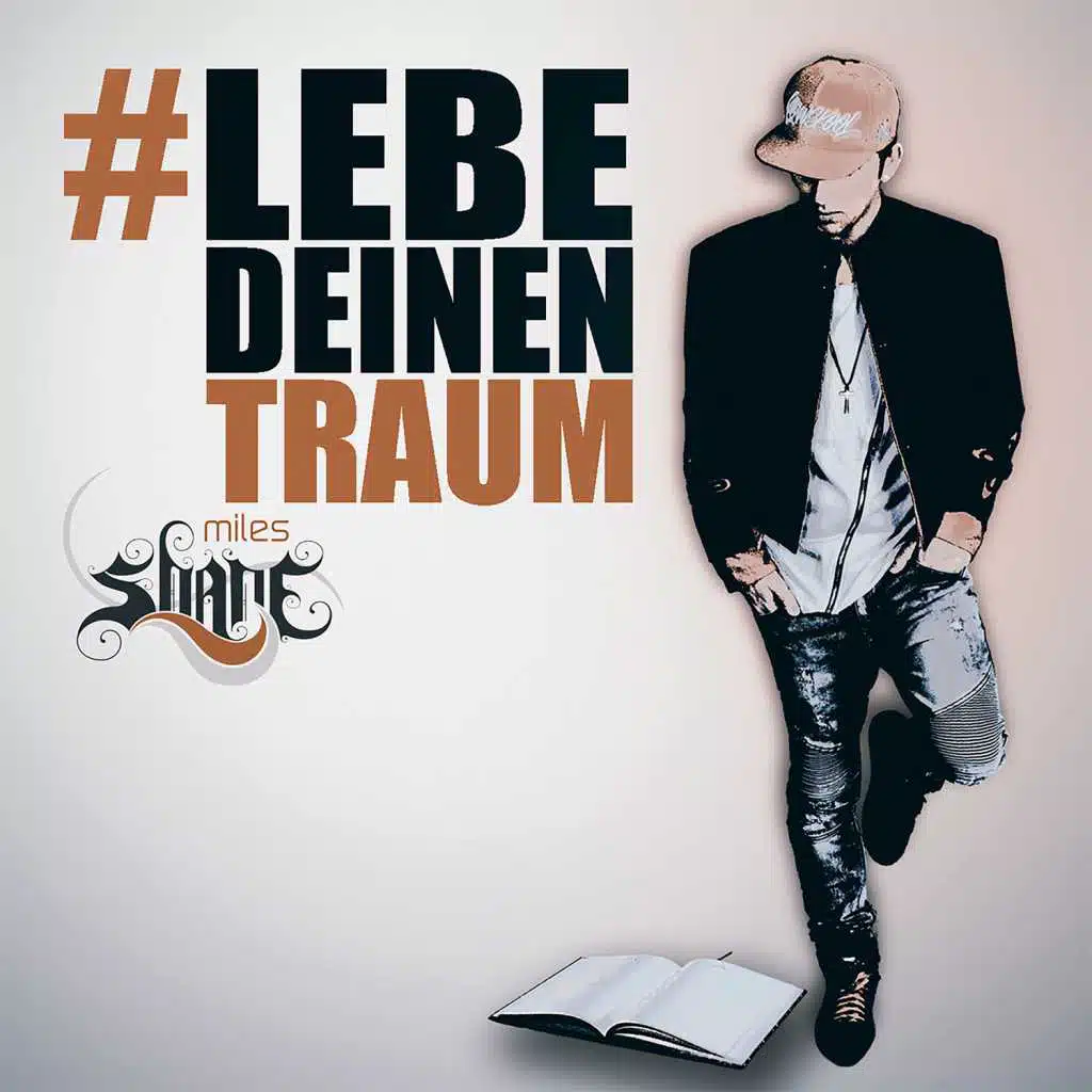Lebe deinen Traum