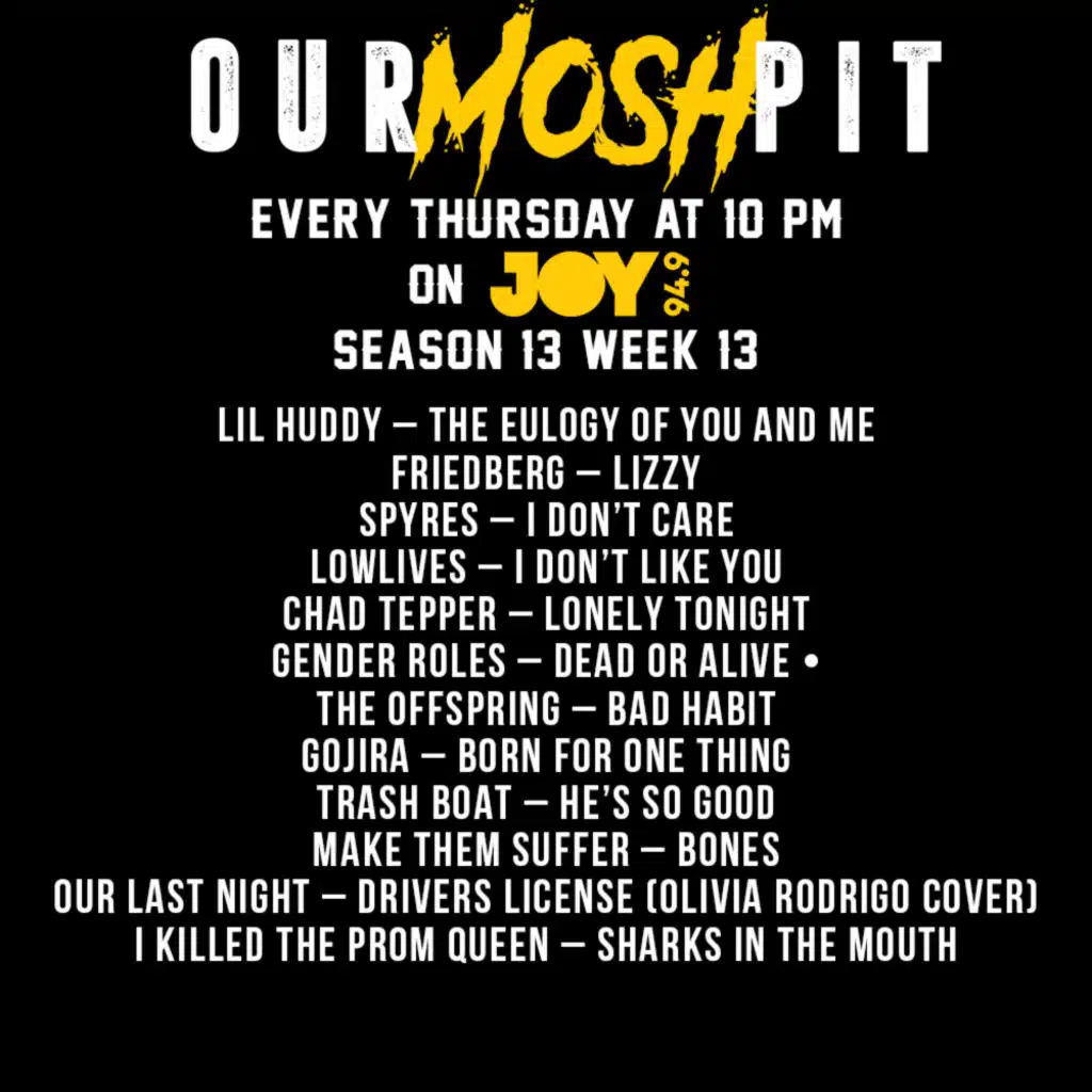 Our Mosh Pit – Season 13 Episode 13