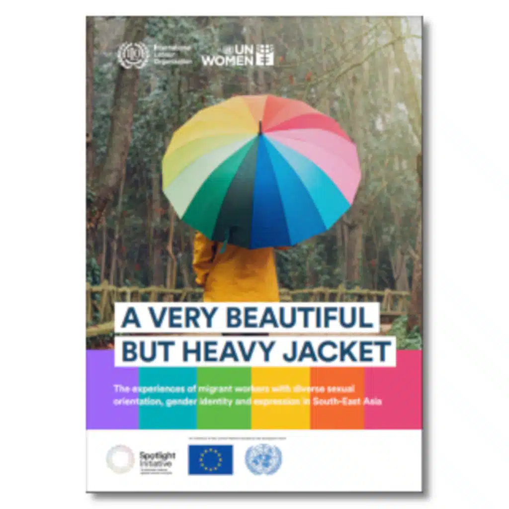 South-East Asia: Experiences of LGBTI Migrant Workers