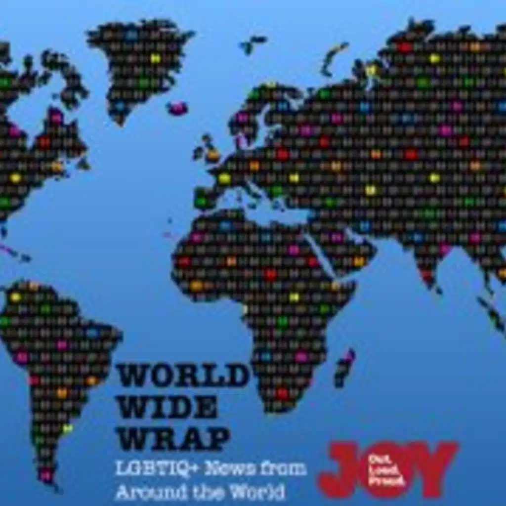 World Wide Wrap: LGBTIQ+ News for the Week to September 6, 2022