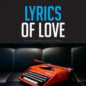 Lyrics of Love (Music is a higher revelation than all wisdom and philosophy)