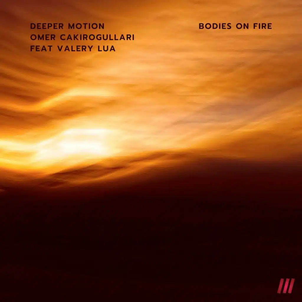 Bodies on Fire (feat. Valery Lua)