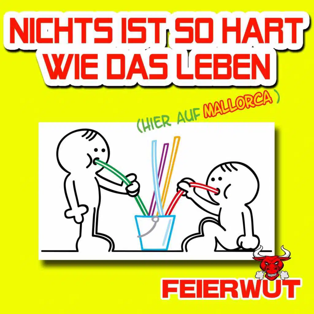Nichts ist so hart wie das Leben (hier auf Mallorca) (Instrumental)