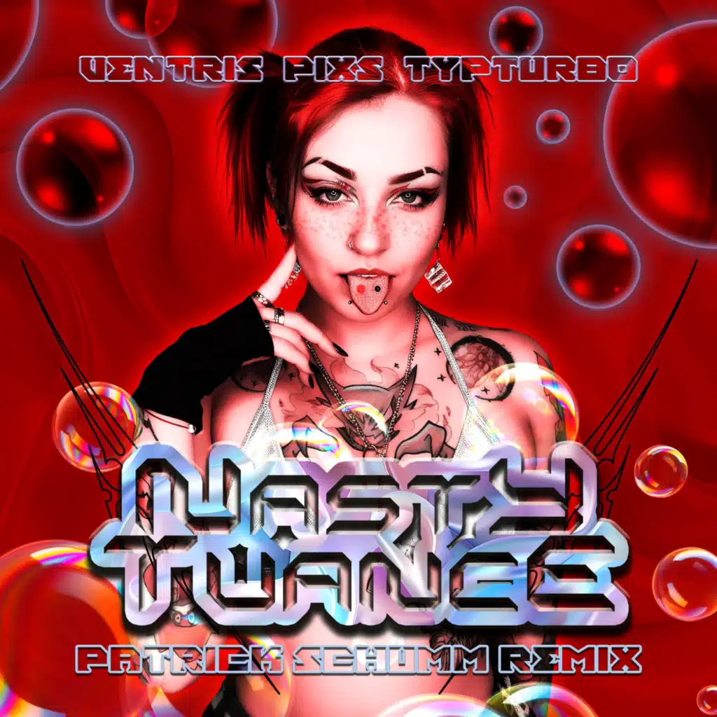 Nasty Tuance (Patrick Schumm Remix)