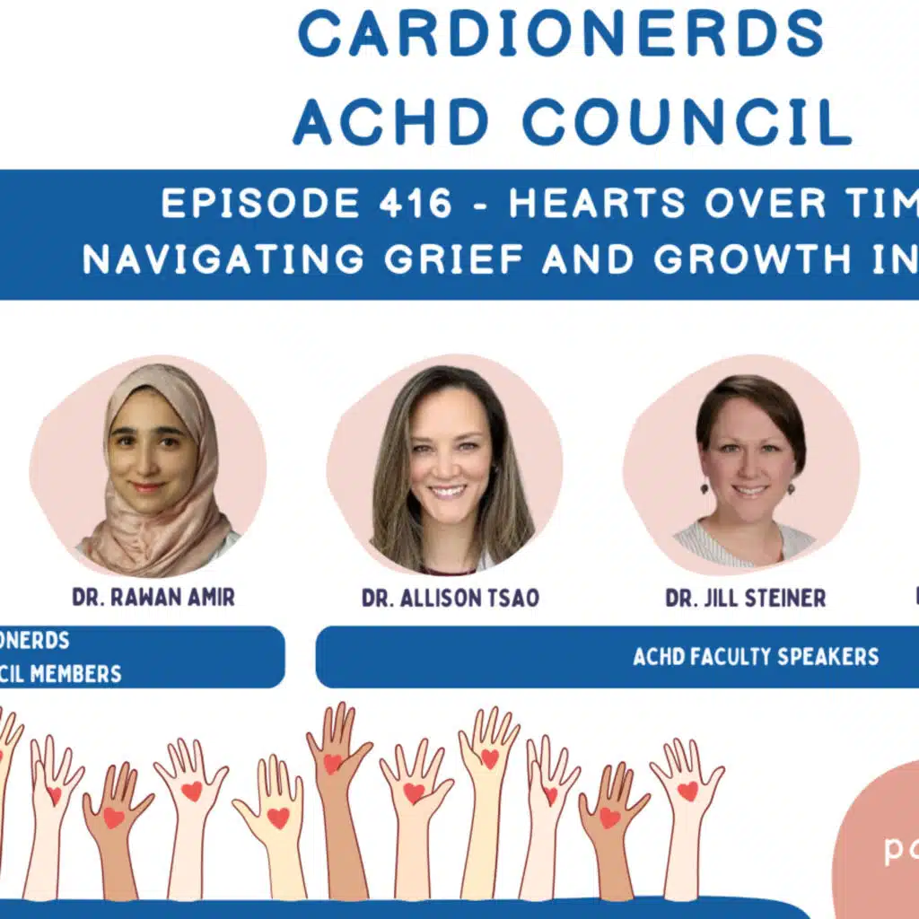 416. Hearts Over Time: Navigating Grief and Growth in Adult Congenital Cardiology