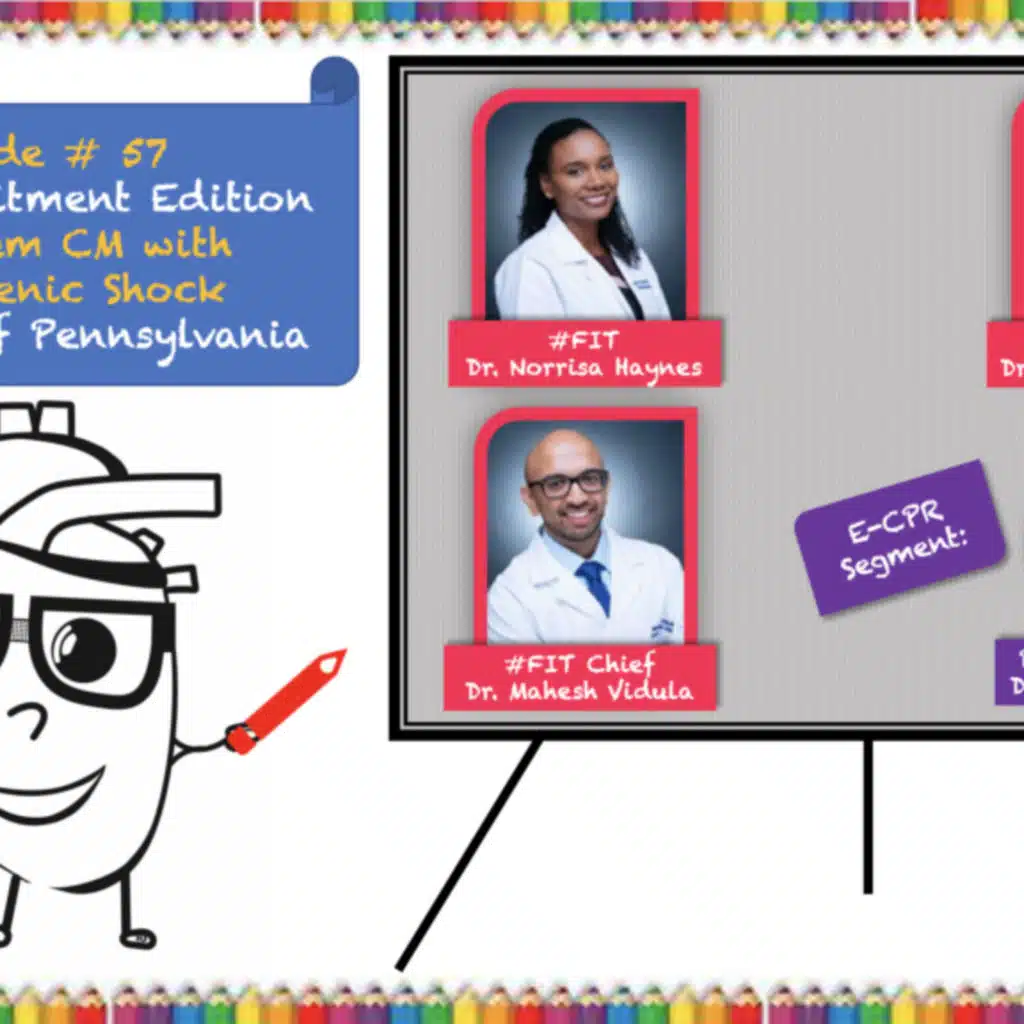 57. Case Report: Peripartum Cardiomyopathy with Cardiogenic Shock – University of Pennsylvania