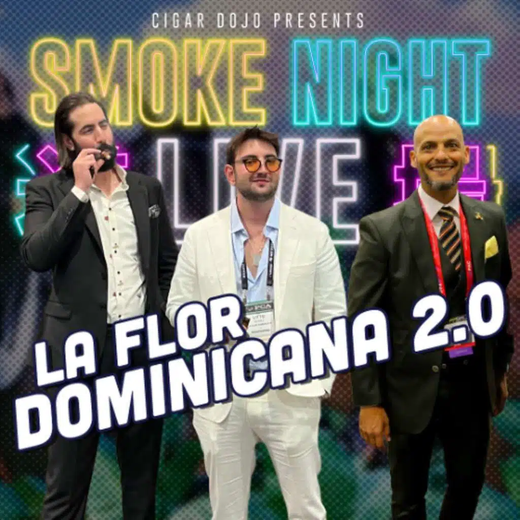 Smoke Night LIVE – La Flor Dominicana 2.0