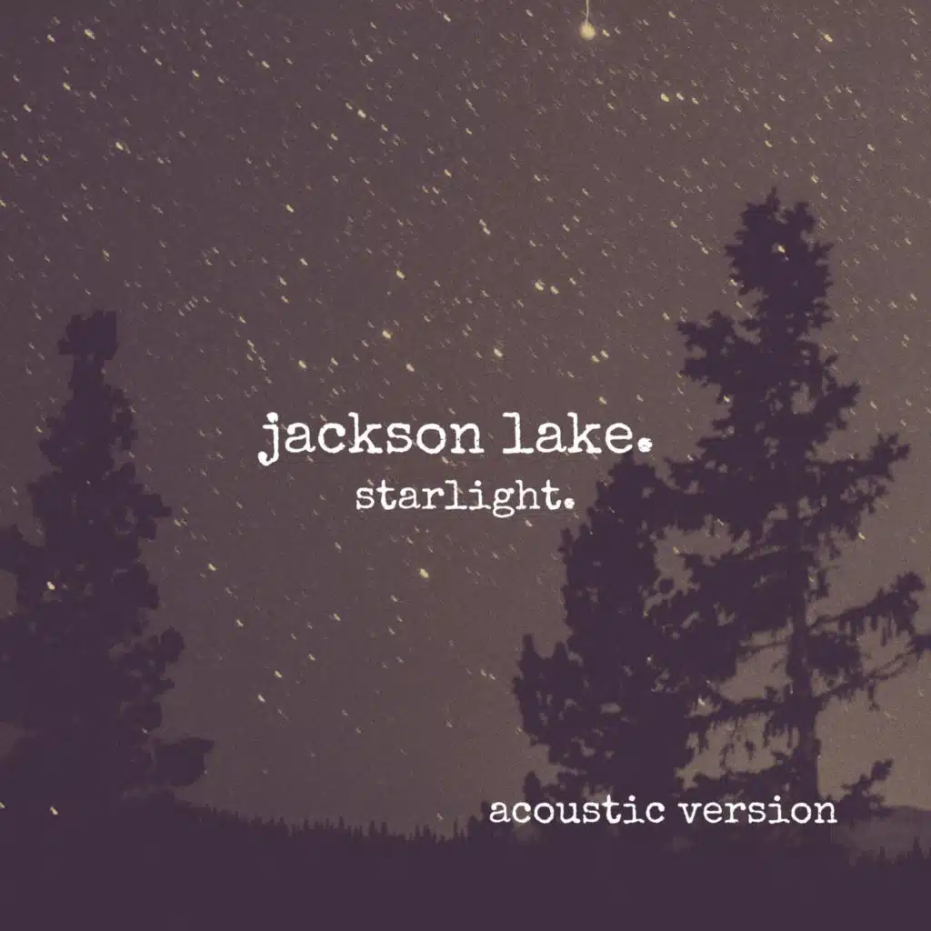 Starlight (Acoustic Versions)