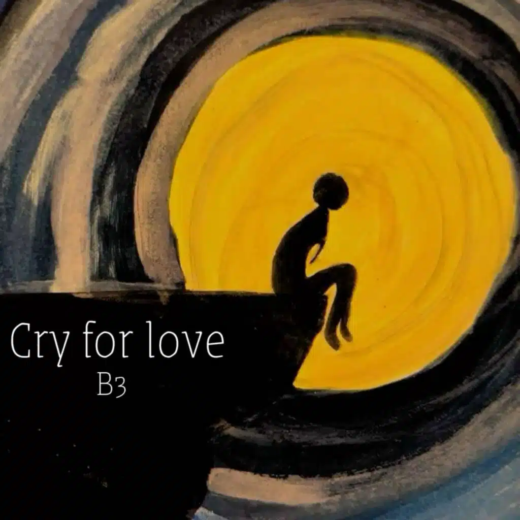 Cry for Love