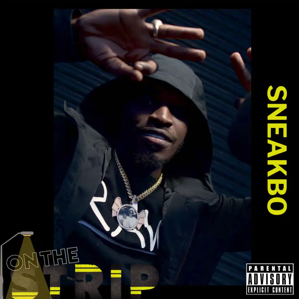 On The Strip (feat. Sneakbo)