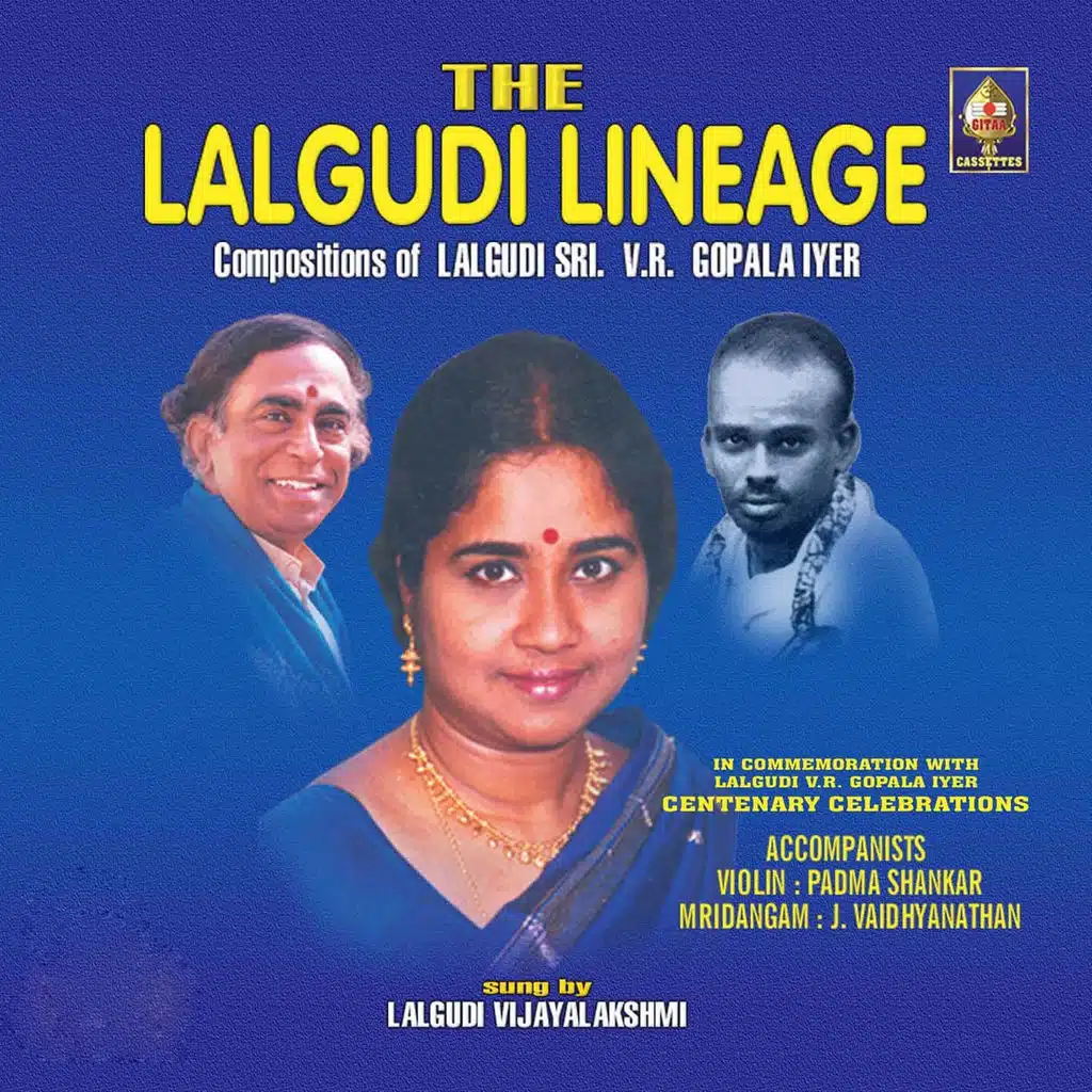The Lalgudi Lineage