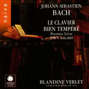 Bach: Le clavier bien tempéré, Livre I (Clavecin Hans Ruckers II 1624)