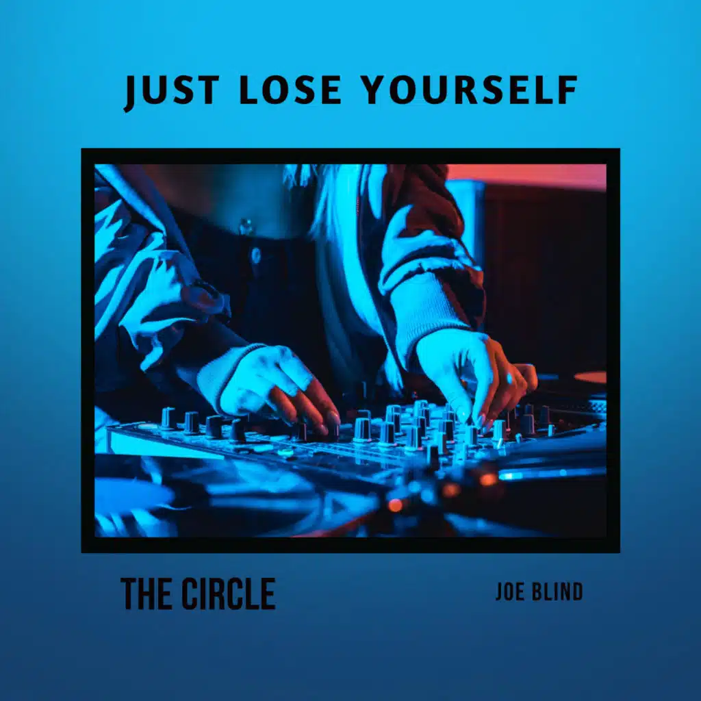 The Circle & Joe Blind