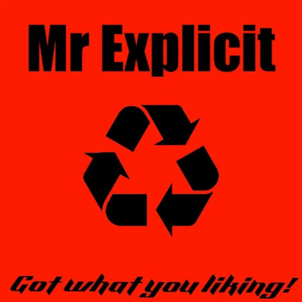 Mr Explicit