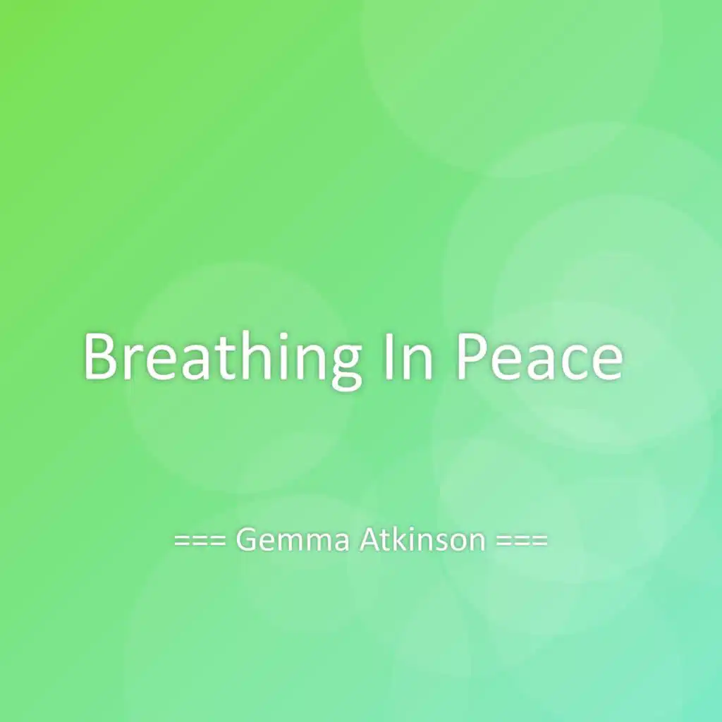 Breathing In Peace