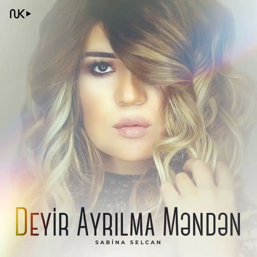 Deyir Ayrılma Məndən