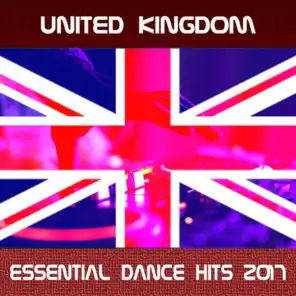 United Kingdom Essential Dance Hits 2017