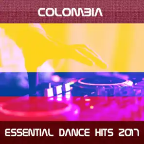 Colombia Essential Dance Hits 2017