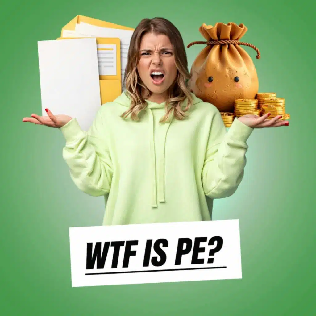 WTF is PE?