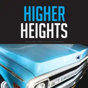 Higher Heights (Music Is a Higher Revelation Than All Wisdom and Philosophy)