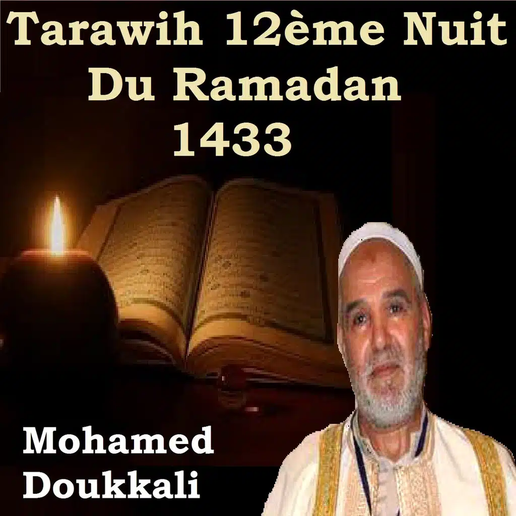 Tarawih 12ème Nuit Du Ramadan 1433 (Quran)