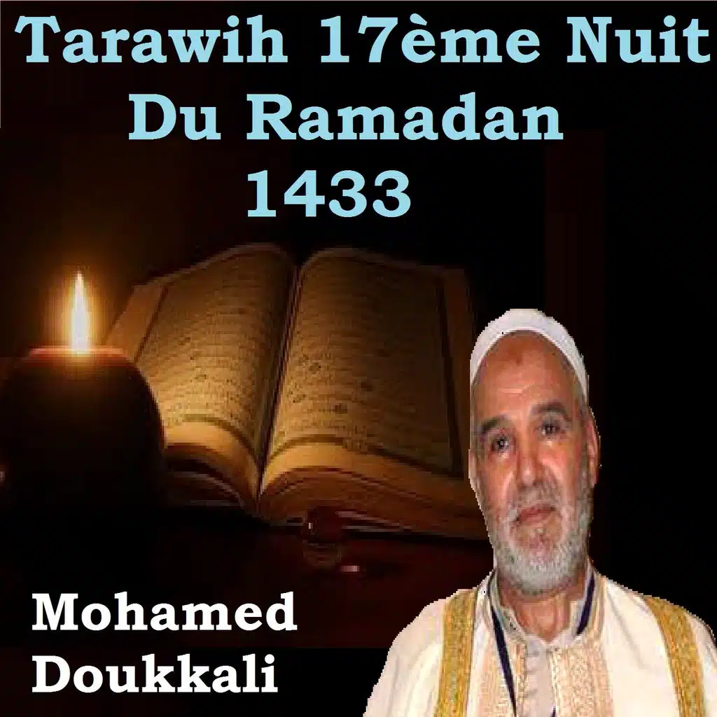 Tarawih 17ème Nuit Du Ramadan 1433 (Quran)