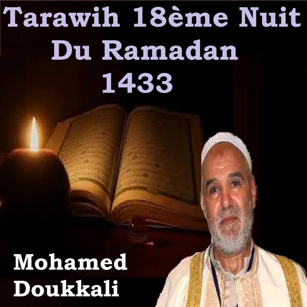 Tarawih 18ème Nuit Du Ramadan 1433 (Quran)