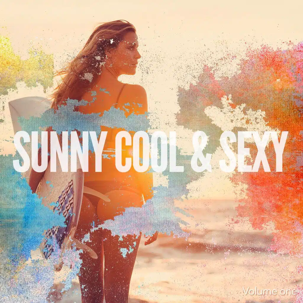 Sunny Cool &  Sexy, Vol. 1