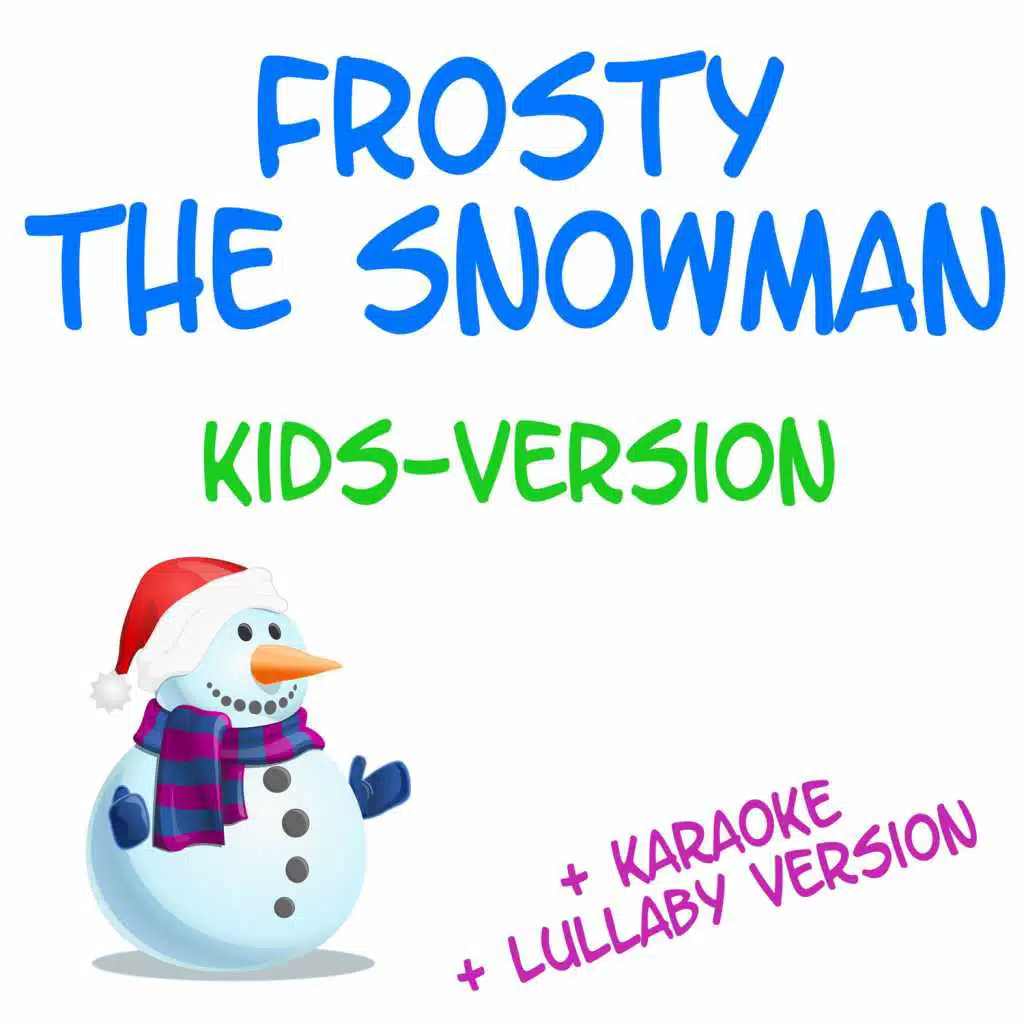 Frosty the Snowman (Lullaby Version)
