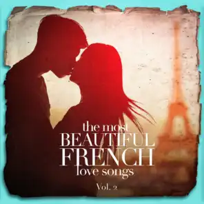 The Most Beautiful French Love Songs, Vol. 2