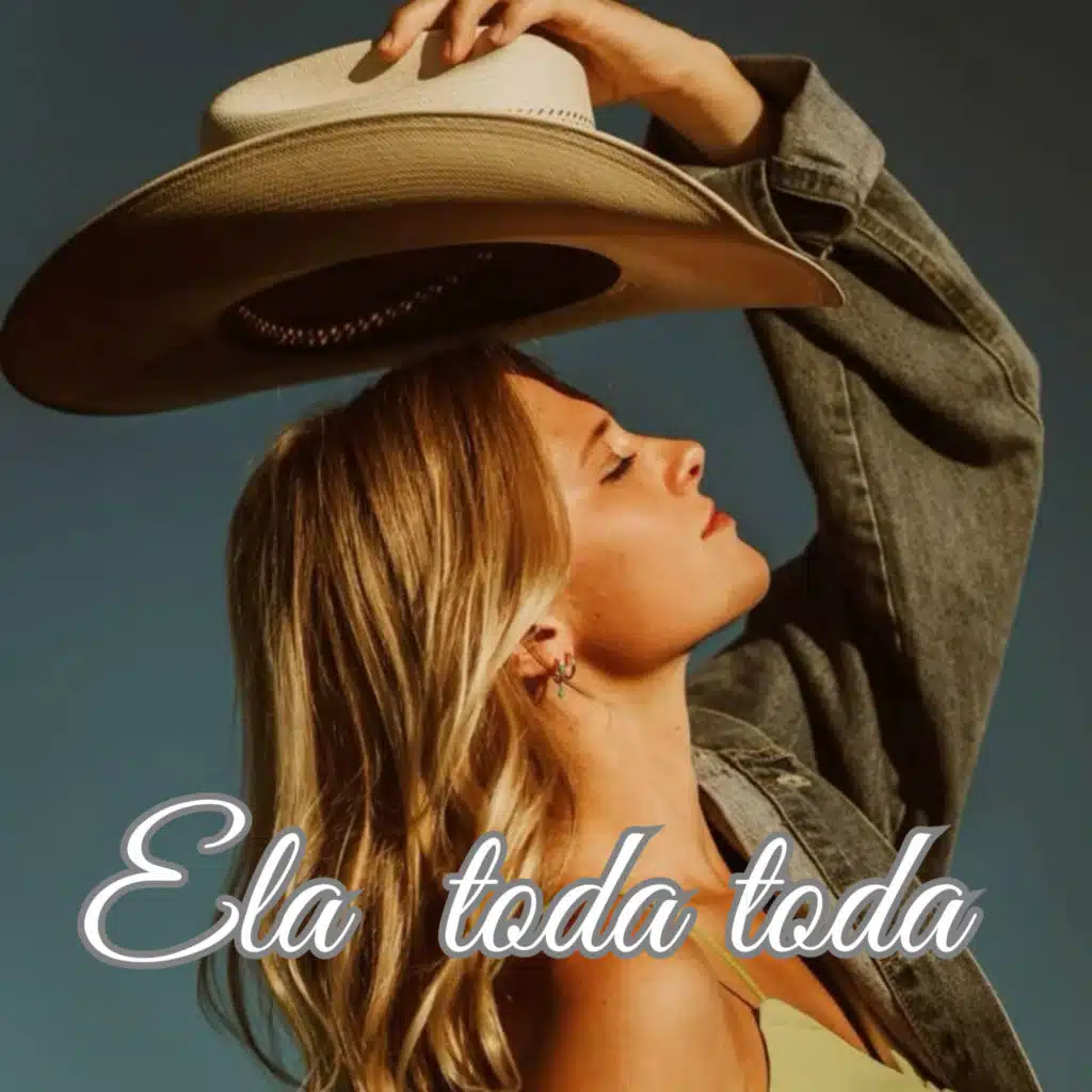 Ela toda toda