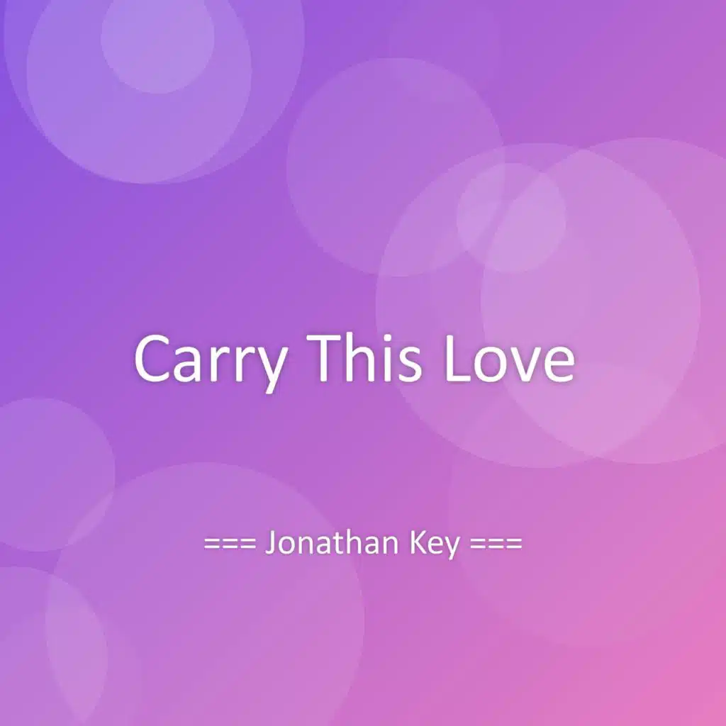 Carry This Love