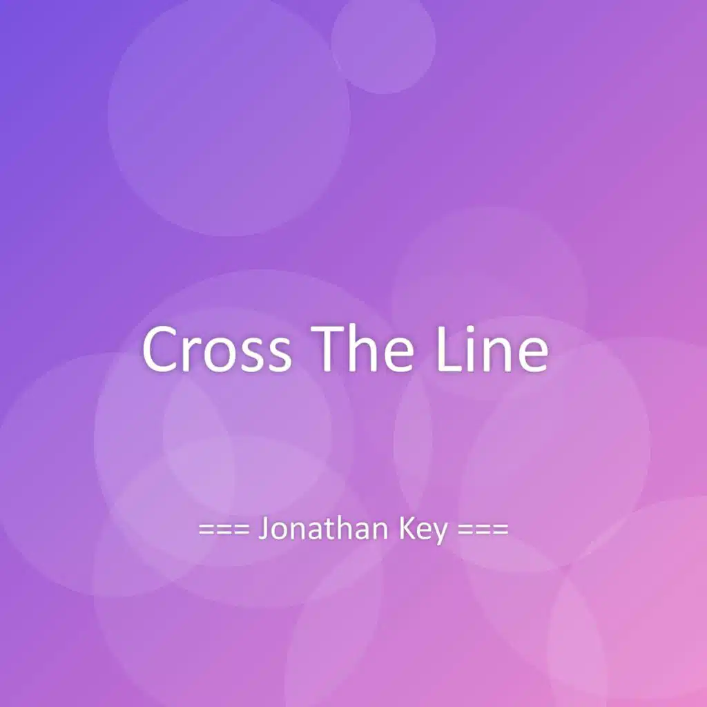 Cross The Line