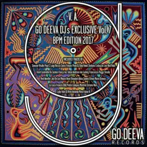 Go Deeva DJ's Exclusive, Vol. 7 (BPM Edition 2017)