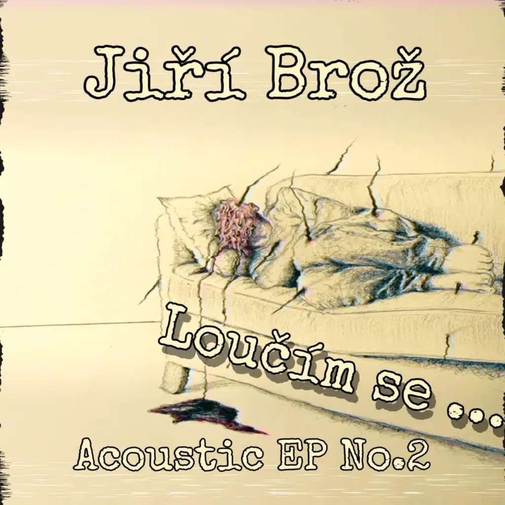 Loučím se... (Acoustic EP No.2)