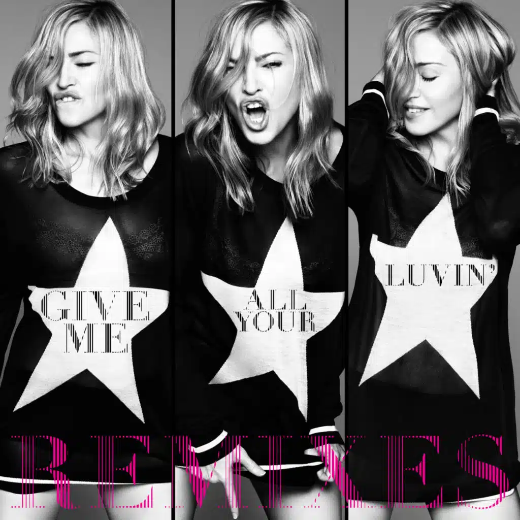 Give Me All Your Luvin' (feat. Nicki Minaj & M.I.A.) [Remixes]